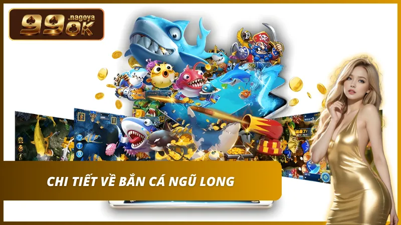 Chinh phục Ngũ Long hội tụ để kích hoạt hệ số thưởng cực đại.