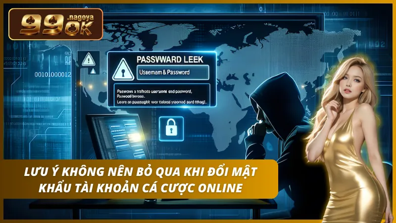 Lưu ý quan trọng trong việc bảo mật tài khoản