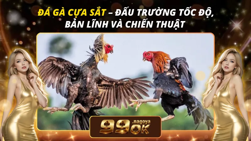 Đá Gà Cựa Sắt