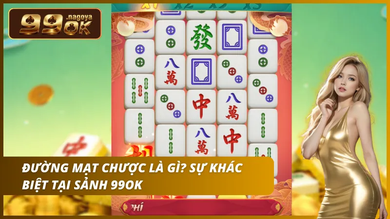 Game Nổ hũ kết hợp phong cách Mạt chược truyền thống và đồ họa 3D.