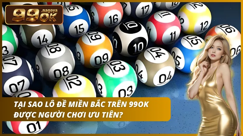 Hưởng mức tỷ lệ trả thưởng 1 ăn 99 cao vượt trội so với ghi lô truyền thống.