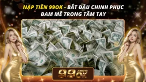 Nạp Tiền 99OK