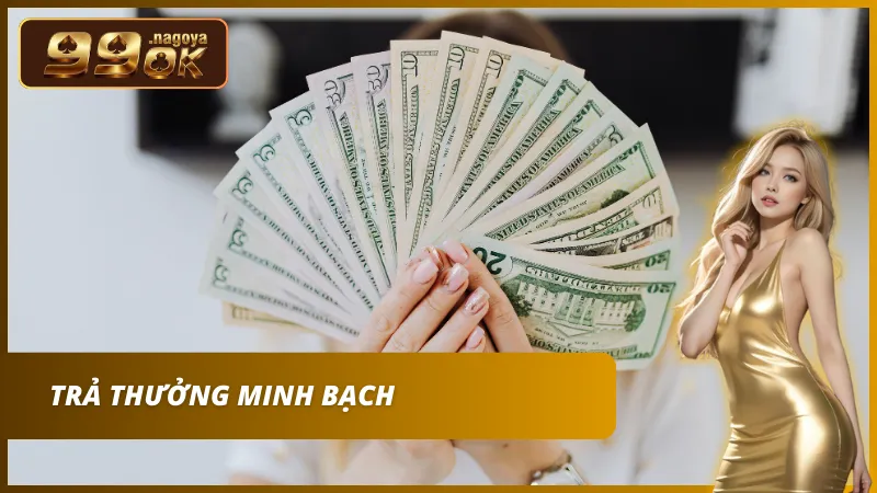 Cam kết sòng phẳng, dễ dàng tra soát lịch sử giao dịch rõ ràng.