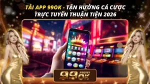 Tải App 99OK