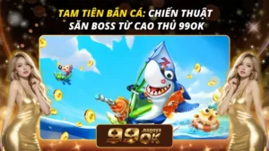 Tam Tiên Bắn Cá