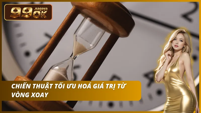 Canh khung giờ vàng để săn giải đặc biệt giá trị cao.