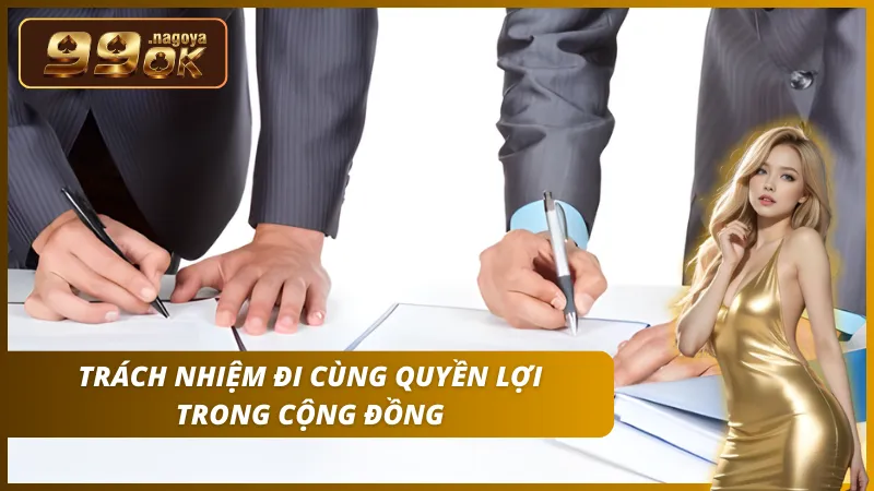 Cân bằng giữa quyền lợi cùng trách nhiệm để môi trường chơi thêm tích cực